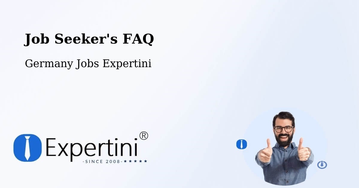 Job Seeker FAQ – Riesa - Germany Jobs Expertini